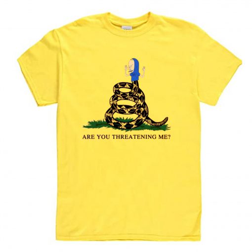 Gadsden Flag Beavis Are you Threatening Me T Shirt (Oztmu)