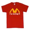 I'M Loving It T-Shirt (Oztmu)