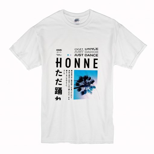 Just Dance Honne T Shirt (Oztmu)