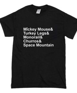 Mickey Mouse Turkey Legs Monorail Etc T Shirt (Oztmu)