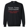 Rope Tree Journalist Sweatshirt (Oztmu)