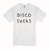 Disco Sucks T-Shirt (Oztmu)