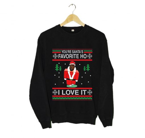 Kanye West You're Santa's Favorite Ho I Love It Ugly Christmas Sweatshirt (Oztmu)