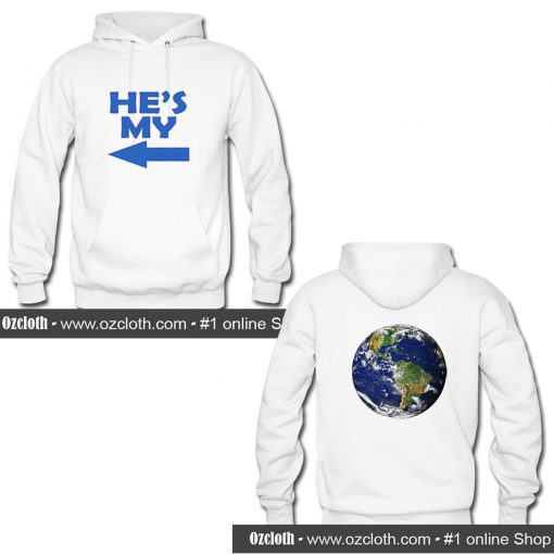 She Is My World Hoodie Two Side (Oztmu)