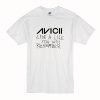 Avicii Live A Life You Will Remember T Shirt (Oztmu)
