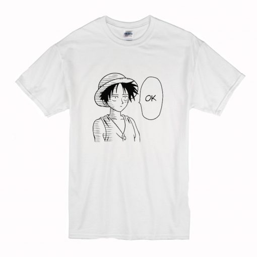 Ok Luffy T Shirt (Oztmu)