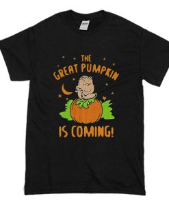 The Great Pumpkin Is Coming T-Shirt (Oztmu)