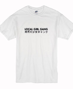 Local Girl Gang Japanese T Shirt (Oztmu)