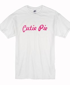 Cutie Pie T-Shirt (Oztmu)