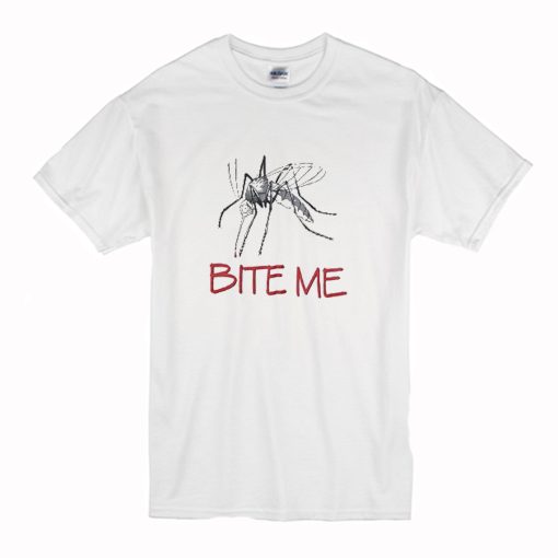 Bite Me Mosquito T Shirt (Oztmu)