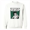 Oh my God I Left the Baby on the Bus Sweatshirt (Oztmu)