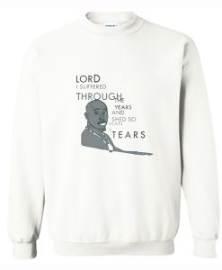 Tupac Shed So Many Tears Sweatshirt (Oztmu)