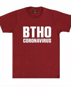 BTHO Coronavirus T Shirt (Oztmu)