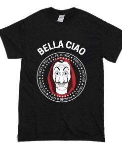 Bella Ciao Money Heist T-Shirt (Oztmu)