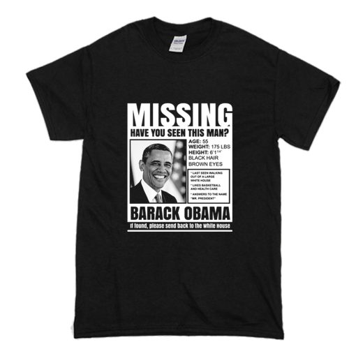 Missing Obama T Shirt (Oztmu)