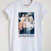 If You Can’t Say Anything Nice About Anybody Come Sit By Me T-Shirt (Oztmu)