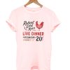 Robert Earl Keen Live Dinner Reunion Floore’s 20 T-Shirt (Oztmu)