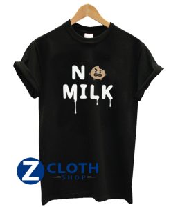 Bt21 No Milk T-Shirt AA