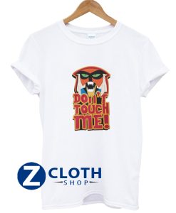 Don't Touch Me! T-shirt AA