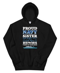 Proud Navy Sister Gift Sailor Sister Navy Sister Graduation Hoodie AP