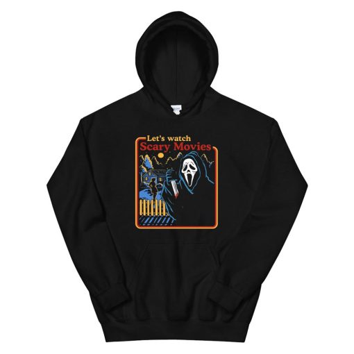 Let’s Watch Scary Movies Scream Horror Hoodie AA