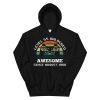 Level5 Awesome Since August9665th Birthday Hoodie AA