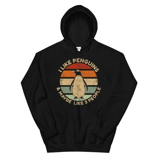 I Like Penguins And Maybe Like People Penguin Hoodie AA