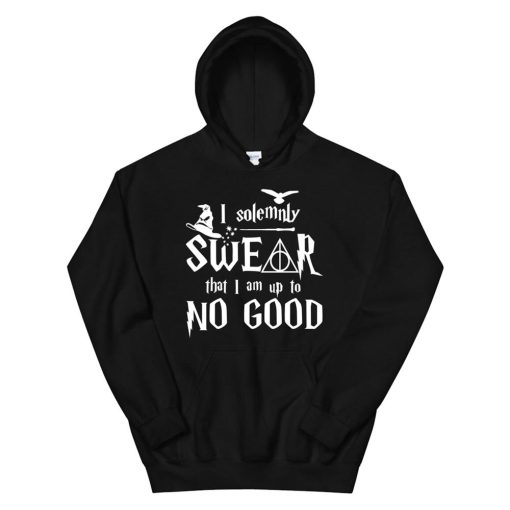 I Solemnly Swear That I Am Up To No Good Hoodie AA