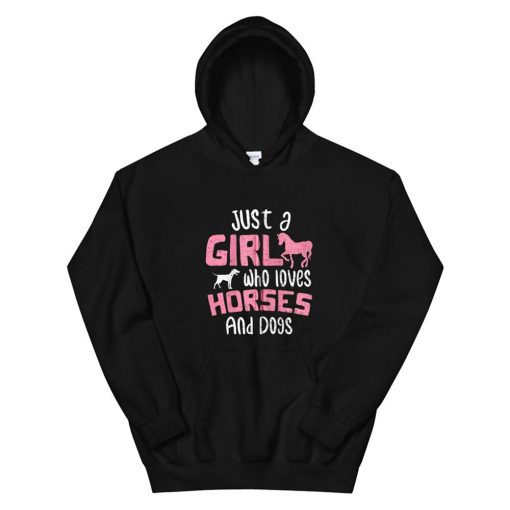 Cute Dog Just A Girl Who Loves Horses And Dogs Horse Hoodie AA