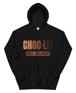 Choc Lit Melanin Black Pride History Bhm African Hoodie AA